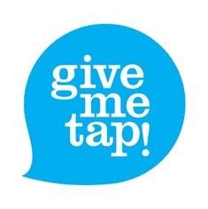 Give me tap
